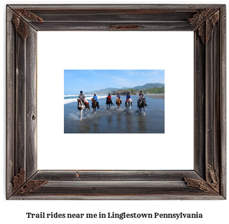 trail rides near me in Linglestown, Pennsylvania